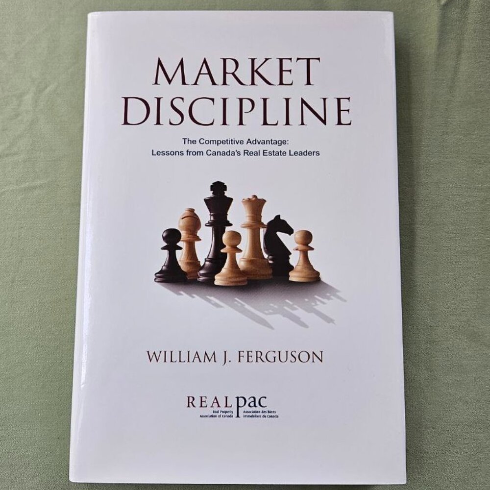 Market Discipline by William J Ferguson - Hardcover book on Real Estate Canada